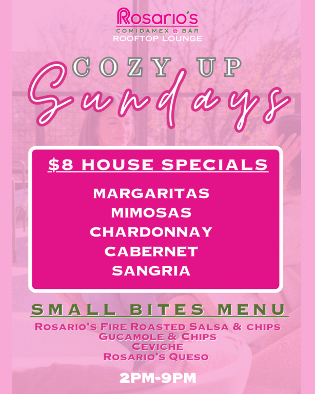 Cozy Up Sundays at Rosario's 